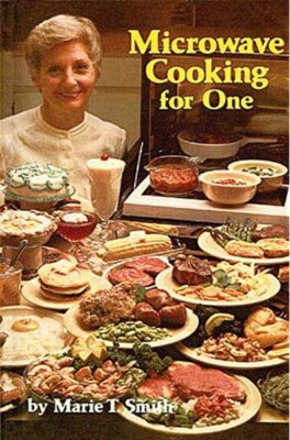 Microwave Cooking for One book cover